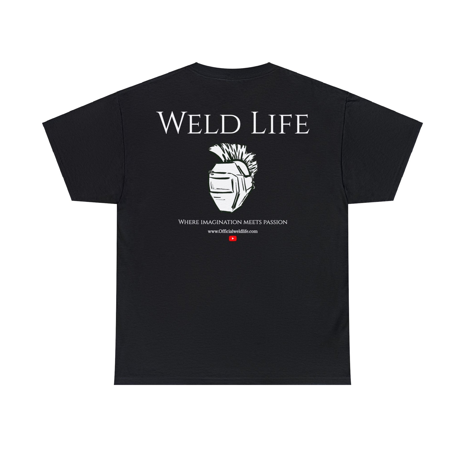 Weld Life Shirt - OfficialWeldLife.com