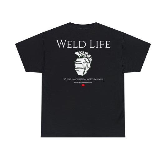Weld Life Shirt - OfficialWeldLife.com